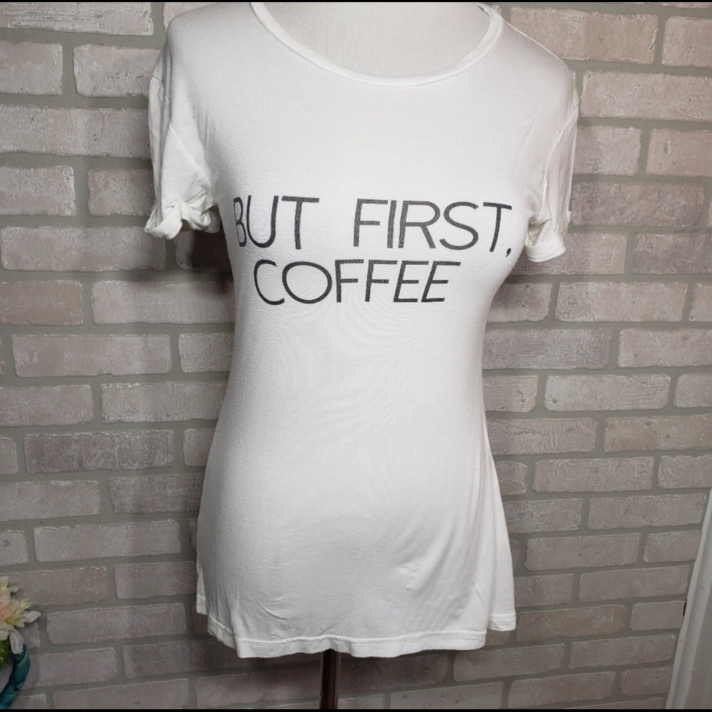 Graphic Tshirt But First Coffee XS